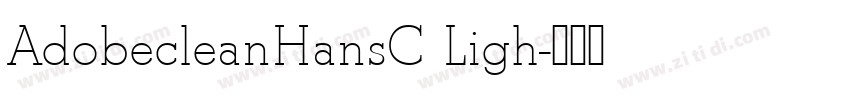 AdobecleanHansC Ligh字体转换